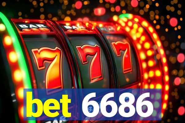 bet 6686